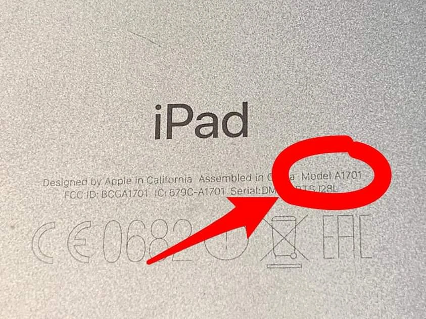 iPad Model Number A1701 circled in Red